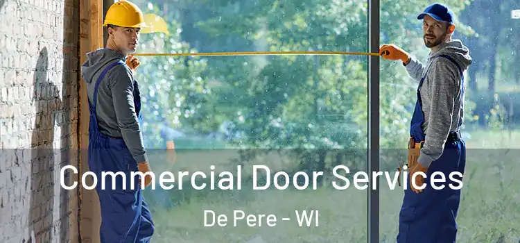  Commercial Door Services De Pere - WI