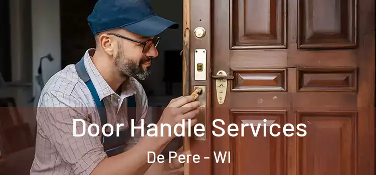  Door Handle Services De Pere - WI