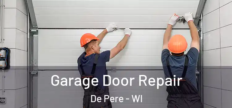  Garage Door Repair De Pere - WI