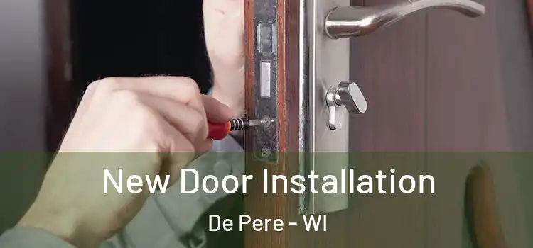  New Door Installation De Pere - WI